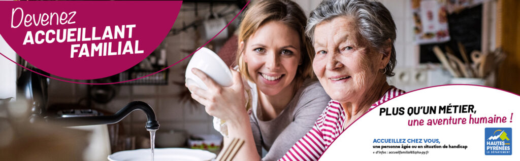 Accueillant familial : Plus qu’un métier, une aventure humaine !